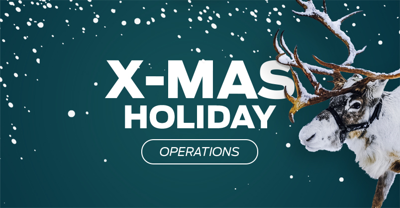 X-mas Holiday Operations