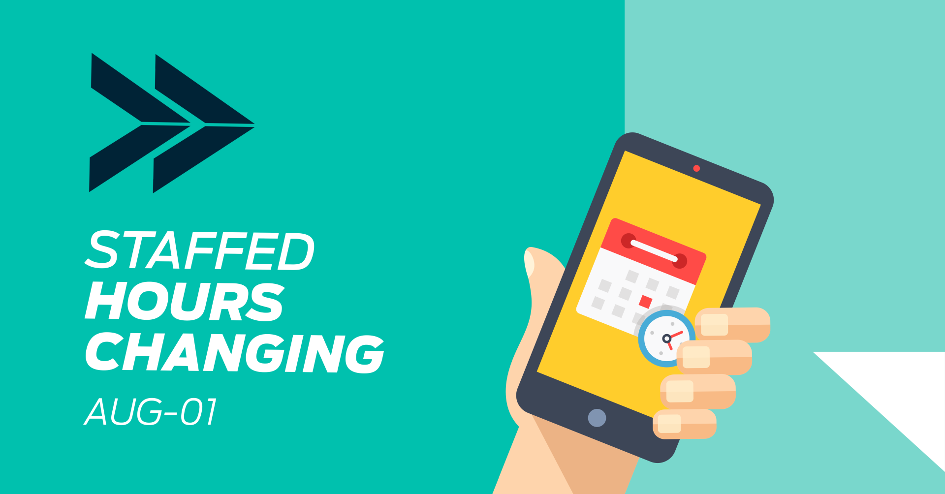 Staffed Hours Changing